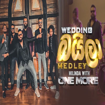 Download Sinhala Baila Medley 2023 (Wedding Baila) - Milinda Sandaruwan | One More Mp3 Song for free. Latest Sinhala music available on SriTune.